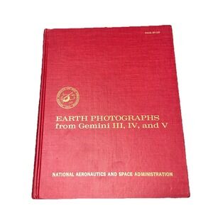 Earth Photographs from Gemini III, IV, and V - NASA SP-129 - Hardcover 1967